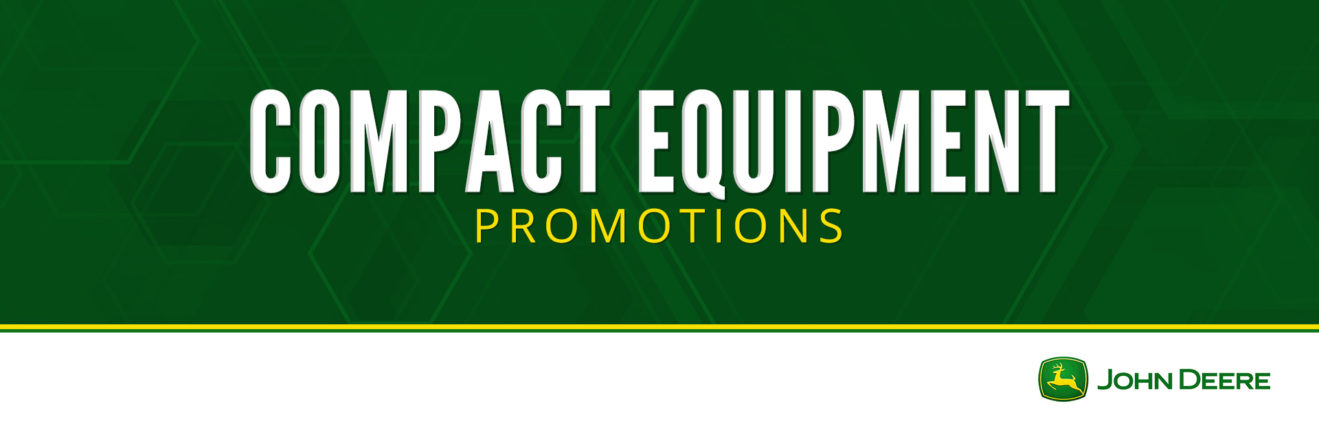John Deere: Compact Equipment